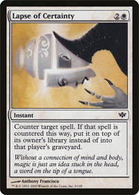 One of the few MTG white counterspell cards, Lapse of Certainty is shown here.