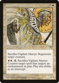 One of the few MTG white counterspell cards, Vigilant Martyr is shown here.